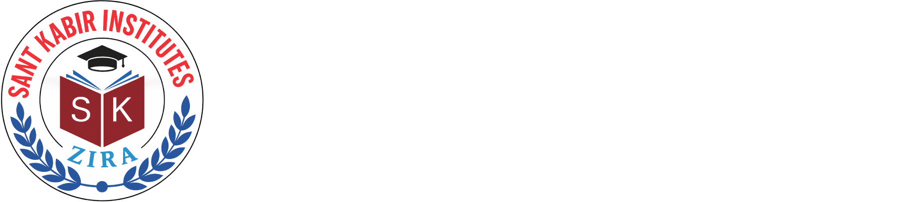 Sant Kabir Institutes, Zira